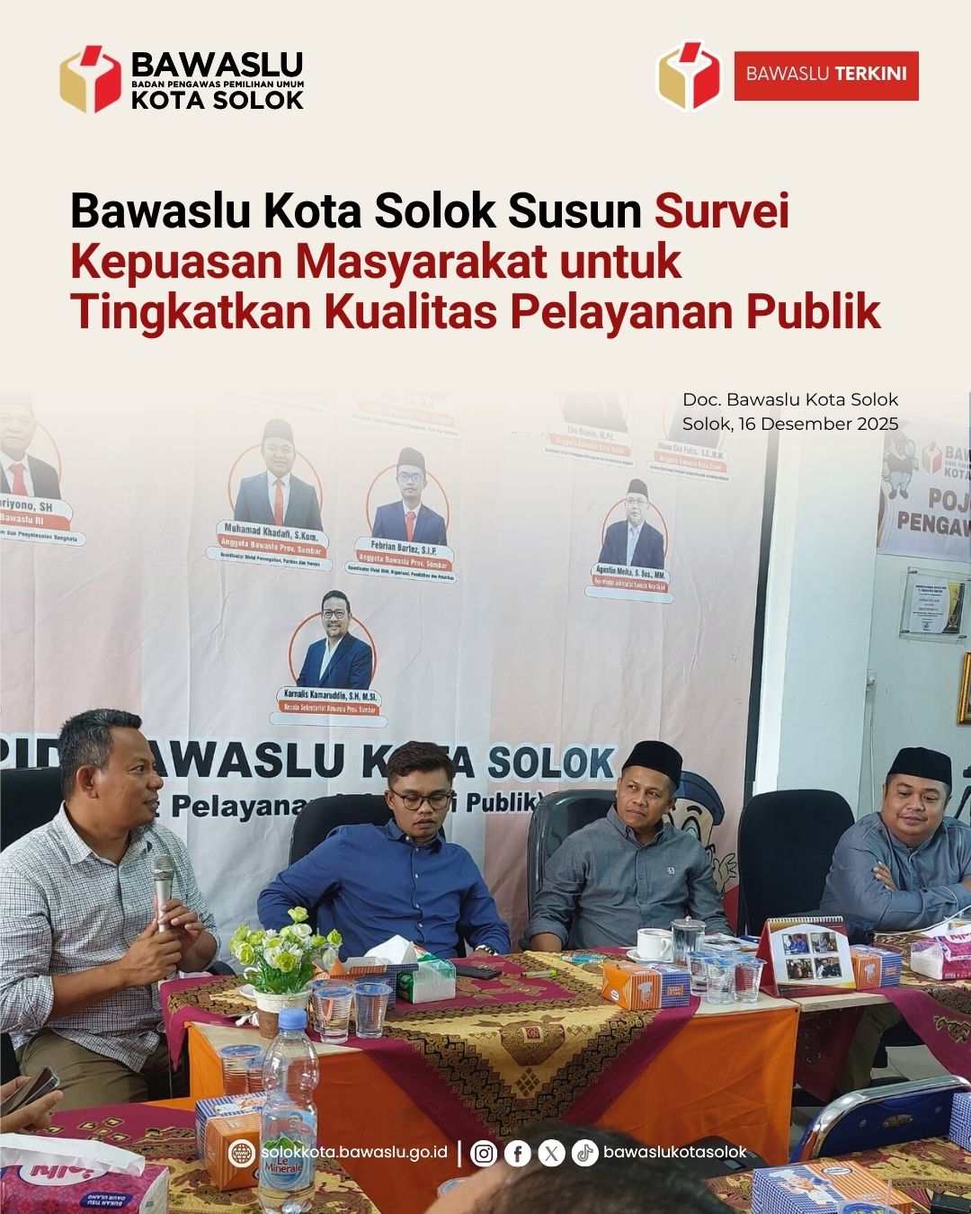 Bawaslu Kota Solok melaksanakan Rapat Dalam Kantor Penyusunan Survei Kepuasan Masyarakat