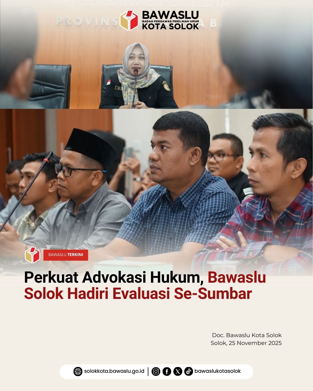 Bawaslu Kota Solok hadir pada Rapat Dalam Kantor (RDK) Evaluasi Pelaksanaan Pendampingan Bantuan Hukum Bawaslu Kabupaten/Kota se-Sumatera Barat