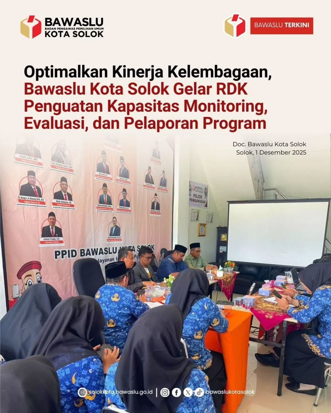Bawaslu Kota Solok melaksanakan RDK Penguatan Kapasitas Monitoring, Evaluasi, dan Pelaporan Program pada 1 Desember 2025