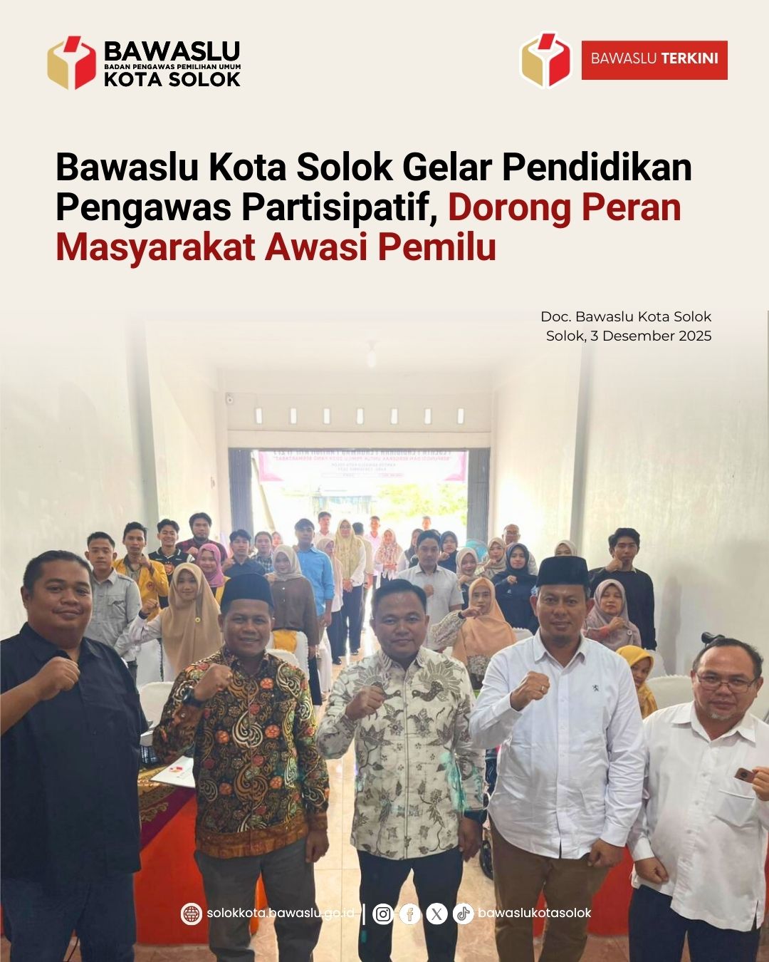 Bawaslu Kota Solok menggelar Pendidikan Pengawasan Partisipatif (P2P) pada hari Rabu, 3 Desember 2025