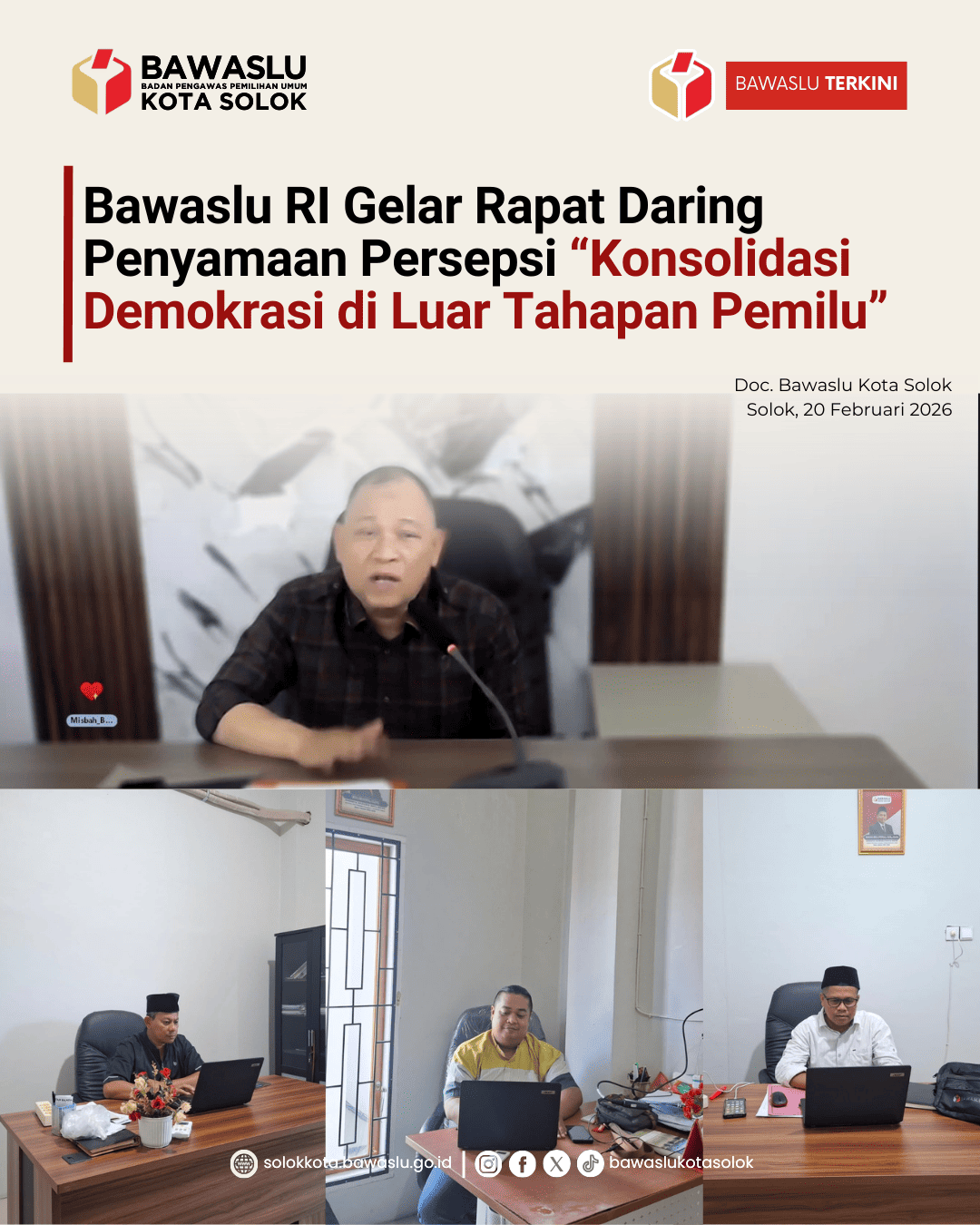 Bawaslu RI melaksanakan Rapat Penyamaan Persepsi dan Strategi Pelaksanaan Tugas Konsolidasi Demokrasi dalam Memperkuat Penyelenggaraan Pemilihan Umum di Luar Tahapan secara daring, Kamis (20/2/2026)