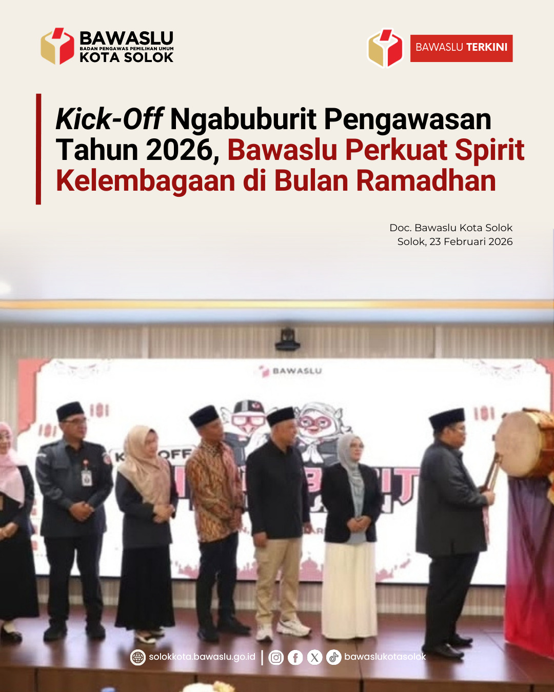 Bawaslu RI Kick Off Ngabuburit Pengawasan Tahun 2026 “Penguatan Spirit Kelembagaan Bawaslu” 23 Februari 2026