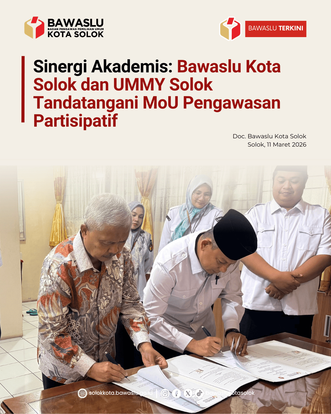 Bawaslu Kota Solok  menjalin kerja sama dengan Universitas Mahaputra Muhammad Yamin (UMMY) Solok melalui penandatanganan Nota Kesepahaman (Memorandum of Understanding/MoU), Rabu (11/3/2026).