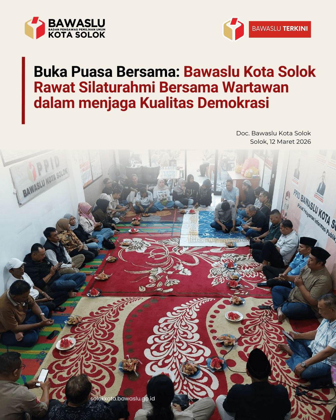 Buka Bersama Bawaslu Kota Solok bersama Wartawan Se Kota Solok,  Kamis (12/3/2026).