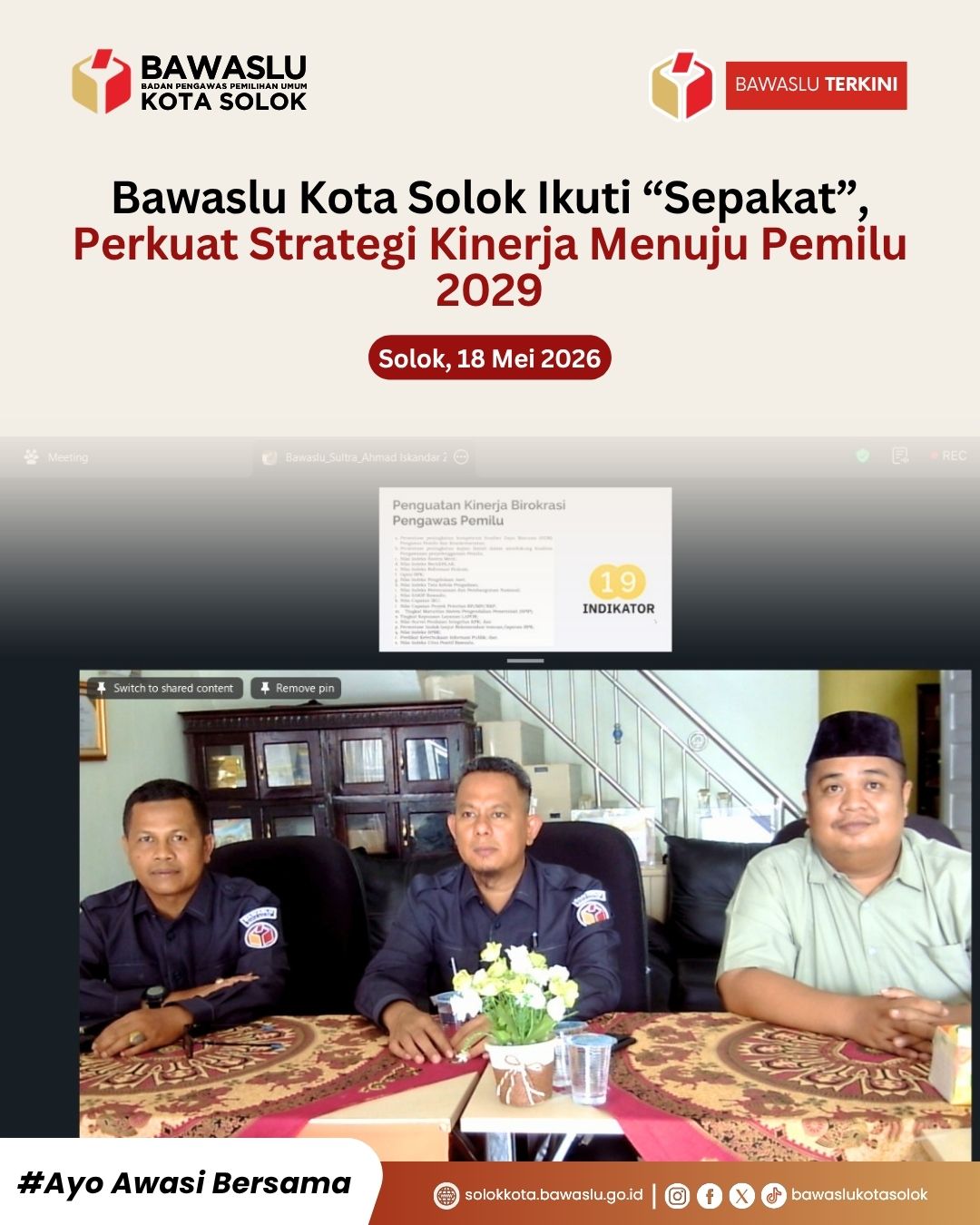 Badan Pengawas Pemilihan Umum (Bawaslu) Kota Solok mengikuti kegiatan Sepakat (Senin Pengawas Berkomitmen dan Bermartabat) yang diprakarsai oleh Bawaslu Kota Padang bersama Bawaslu Provinsi Sumatera Barat melalui Zoom Meeting, Senin (18/5/2026).