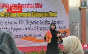 Dalam rangka meningkatkan kualitas Sumber Daya Manusia (SDM), Badan Pengawas Pemilihan Umum (Bawaslu) Provinsi Sumatera Barat menyelenggarakan kegiatan bimtek peningkatan kapasitas SDM tingkat provinsi yang digelar di Imelda Hotel Padang, 22-23 Juli 2024.