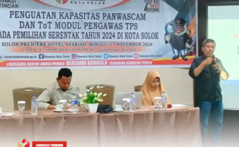 Bawaslu Kota Solok menggelar kegiatan penguatan kapasitas Panitia Pengawas Kecamatan (Panwascam) dan Training of Trainers (ToT) modul pengawas Tempat Pemungutan Suara (TPS), Minggu (17/11).