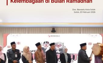 Bawaslu RI Kick Off Ngabuburit Pengawasan Tahun 2026 “Penguatan Spirit Kelembagaan Bawaslu” 23 Februari 2026